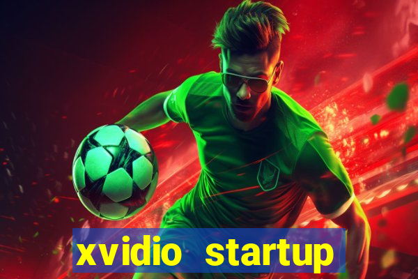 xvidio startup brasil 2024